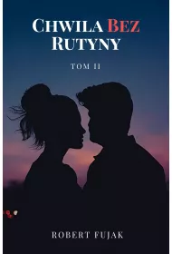 eBook Chwila bez rutyny Tom 2 pdf mobi epub