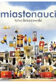 Miastonauci