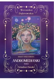 Ariadna i Smoki. Andromedianki. Tom 2