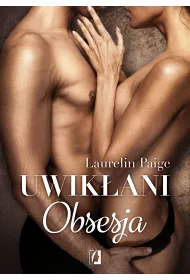 eBook Obsesja. Uwik�ani. Tom 2 mobi epub