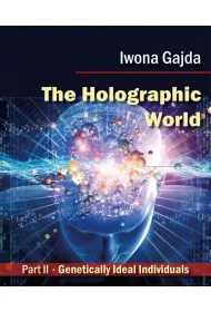 eBook The Holographic World. Genetically Ideal Individuals pdf mobi epub
