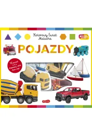 Pojazdy. Akademia m�drego dziecka. Kolorowy �wiat malucha
