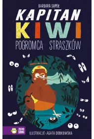 Pogromca Straszk�w! Kapitan Kiwi