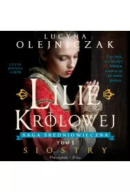 Audiobook Lilie krlowej. Siostry mp3