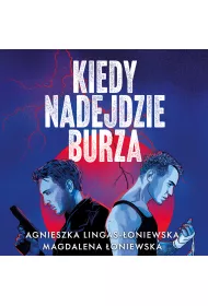 Audiobook Kiedy nadejdzie burza mp3