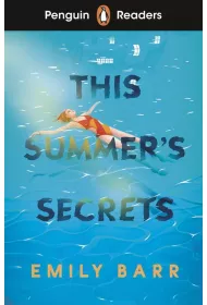 This Summer`s Secrets. Penguin Readers Level 5 wer. angielska