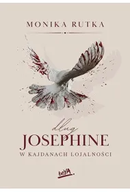 D�ug Josephine. W kajdanach lojalno�ci