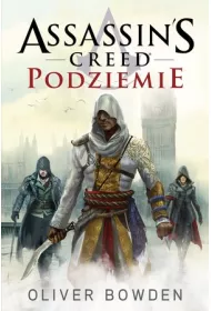 Assassin`s Creed Tom 8 Podziemie