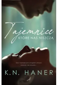 Tajemnice, kt�re nas niszcz�