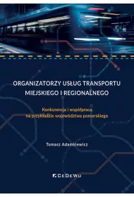 Organizatorzy us�ug transportu miejskiego i region