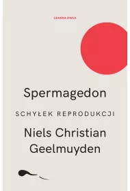 Spermagedon. Schy�ek reprodukcji