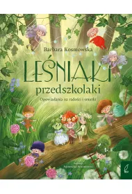 Le�niaki przedszkolaki. Opowiadania na rado�ci i smutki