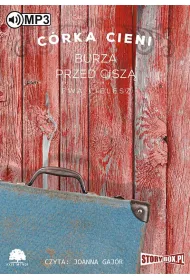 Audiobook Burza przed cisz. Crka cieni. Tom 3 mp3
