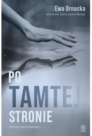 eBook Po tamtej stronie. Dlaczego zmarli powracaj... mobi epub