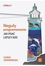 Regu�y programowania. Jak pisa� lepszy kod