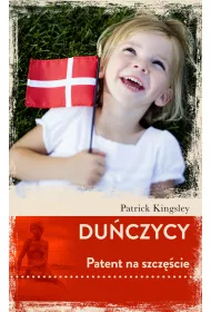 Du�czycy. Patent na szcz�cie