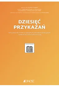 Dziesi�� przykaza�. Karty pracy dla uczni�w ze specjalnymi potrzebami edukacyjnymi i trudno�ciami w komunikowaniu si�
