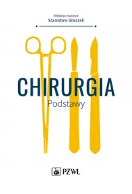 Chirurgia. Podstawy