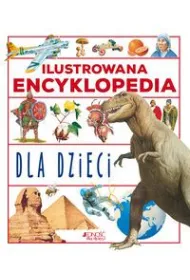Ilustrowana encyklopedia dla dzieci