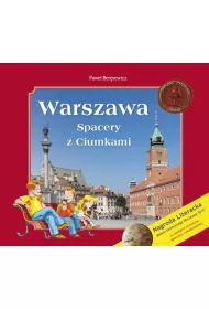 Warszawa. Spacery z Ciumkami