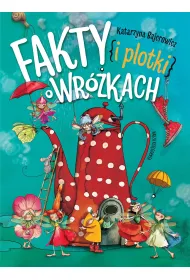 Fakty i plotki o wr�kach
