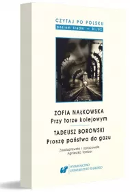 Czytaj po polsku.T.8 Zofia Na�kowska: Przy torze..