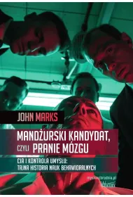 Mand�urski kandydat, czyli pranie m�zgu