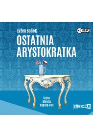 Audiobook Ostatnia arystokratka. Tom 1 CD
