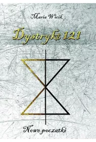 Dystrykt 121. Nowe pocz�tki