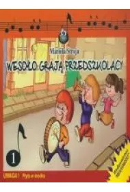 Weso�o graj� przedszkolacy + P�yta CD