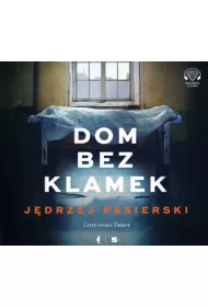 Audiobook Dom bez klamek. Nina Warwi�ow. Tom 1 CD