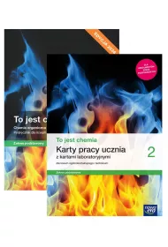 To jest chemia 2. Podrcznik i karty pracy ucznia z kartami laboratoryjnymi. Liceum oglnoksztacce i technikum. Zakres podstawowy