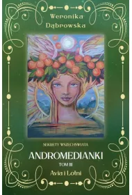 Avia i Lotni. Andromedianki. Tom 3