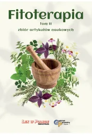 Fitoterapia Tom 2 zbi�r artyku��w naukowych