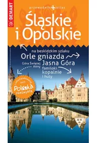 Przewodnik Polska Niezwyk�a. �l�skie i Opolskie