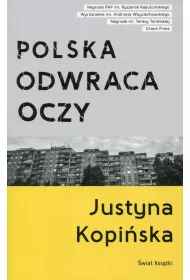 Polska odwraca oczy