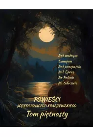eBook Powieci Jzefa Ignacego Kraszewskiego. Tom 15 mobi epub