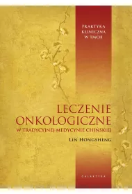 Leczenie onkologiczne w tradycyjnej medycynie...