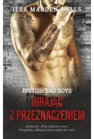 Igrajc z przeznaczeniem. British Bad Boys. Tom 2