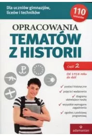 Opracowania temat�w z historii. Cz�� 2. Od 1918 roku do dzi�