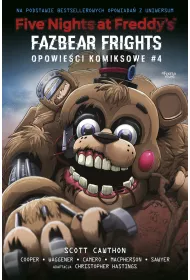 Five Nights at Freddy's Five Nights at Freddy's: Fazbear Frights. Opowieci komiksowe. Tom 4