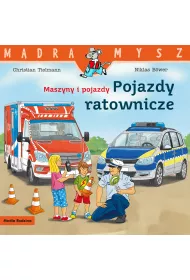 M�dra mysz - Maszyny i pojazdy. Pojazdy ratunkowe