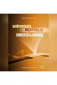 Audiobook Uzdrowienie medytacj chrzecijask mp3