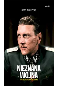 Nieznana wojna Moje operacje specjalne
