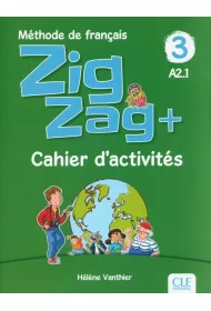 Zigzag+ 3 Cahier d`activit�s