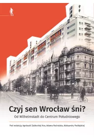 Czyj sen Wroc�aw �ni? MIX