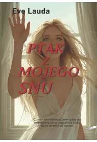 Ptak z mojego snu