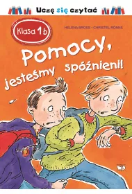 Pomocy, jeste�my sp�nieni! Klasa 1 B