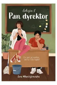 Pan dyrektor. Lekcja 1