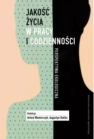 Jako�� �ycia w pracy i codzienno�ci